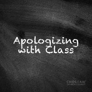 Apologizing with Class