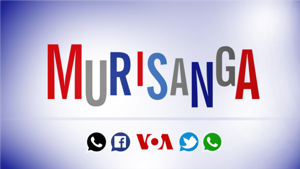 Murisanga  - Voice of America