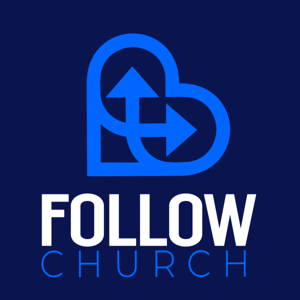 Follow Church - Messages