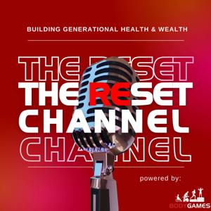 The Reset Channel : Powered by BodyGames