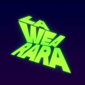 La Wea Rara