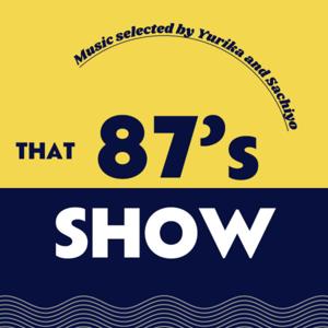 That 87's Show