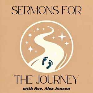 Sermons for the Journey Podcast