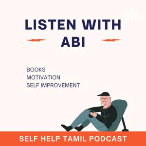 Listen with Abi - Self Help Tamil Podcast