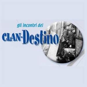 Gli incontri del Clan-destino