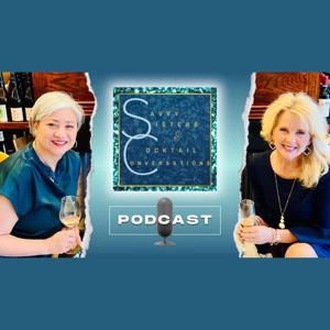 Savvy Sisters & Cocktail Conversations