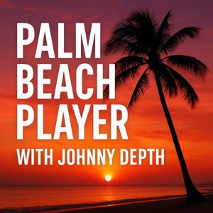 Palm Beach Player with Johnny Depth