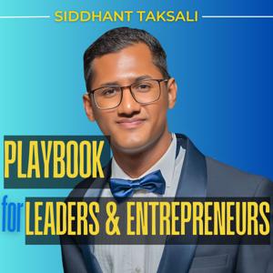 Playbook for Leaders and Entrepreneurs