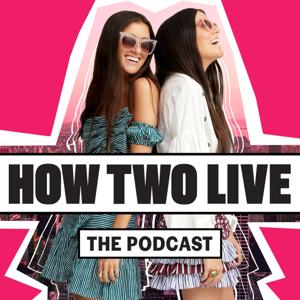 How Two Live : The Podcast