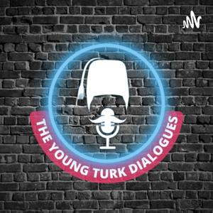 The Young Turks Dialogues