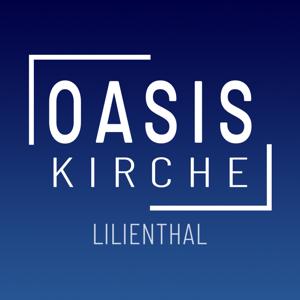 Predigten der OASIS Kirche Lilienthal