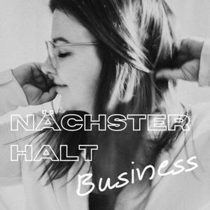 Nächster Halt Business