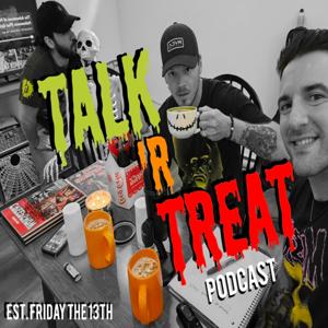 Talk 'r Treat Podcast