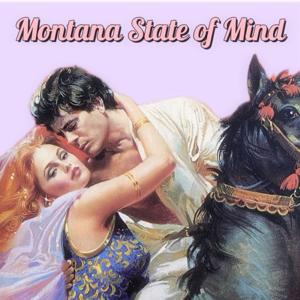 Montana State of Mind