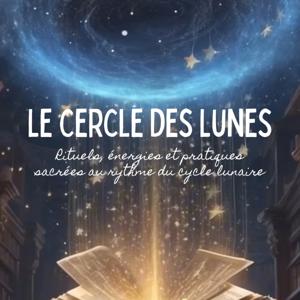 Le Cercle des Lunes