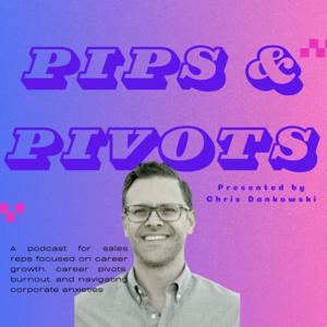 PIPs & Pivots