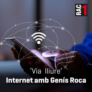 Via lliure - Internet amb Genís Roca
