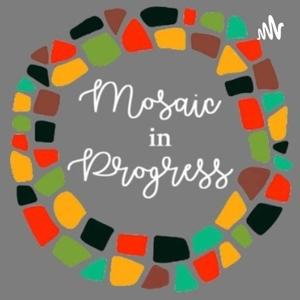 Mosaic In Progress
