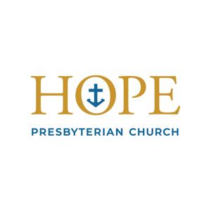 Hope Presbyterian Church Sermons