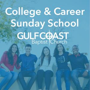 GCBC College & Career Sunday School
