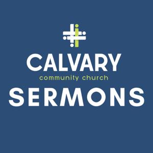 Calvary Community Church Sunday Sermons