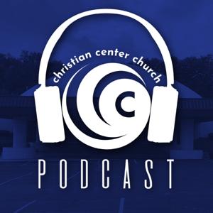 Christian Center Church Podcast