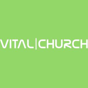 VITAL|CHURCH