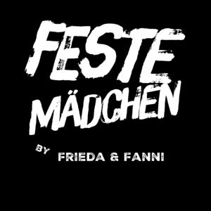 Feste Mädchen by Frieda & Fanni