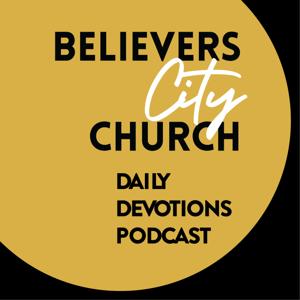 Daily Devotions with Pastor Tim Dodson of JFBelievers Church
