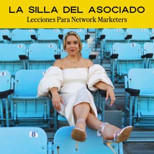 La Silla del Asociado - Lecciones para Network Marketers