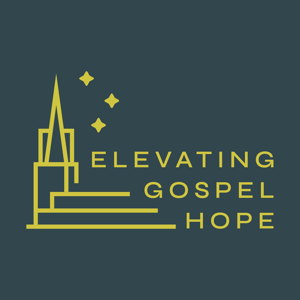 Elevating Gospel Hope • Weekly Sermons from First Baptist New Orleans