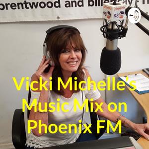 Vicki Michelle's Music Mix on Phoenix FM