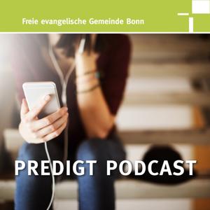 Predigt Podcast - Freie evangelische Gemeinde (FeG) Bonn