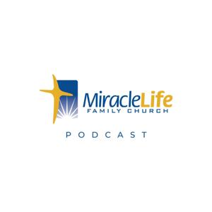 Miracle Life Family Church