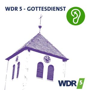 WDR 5 Gottesdienst