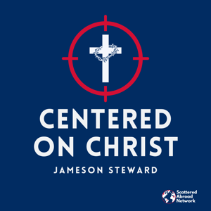Centered on Christ