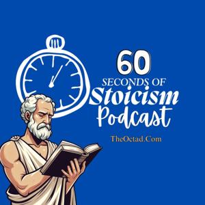 60 Seconds of Stoicism