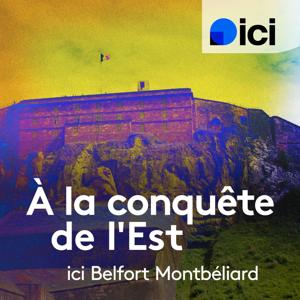 A la conquête de l'Est, ICI Belfort Montbéliard