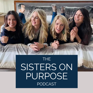 Sisters on Purpose