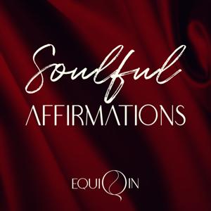 Soulful Affirmations
