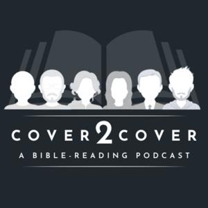 Cover2Cover: A Bible Reading Podcast