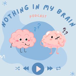 Nothing In My Brain