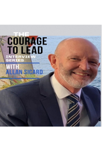 THE COURAGE TO LEAD INTERVIEW SERIES