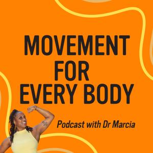 The Movement for Every Body Podcast