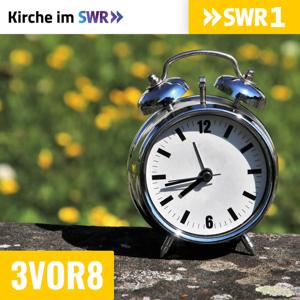SWR1 3vor8 - Kirche im SWR