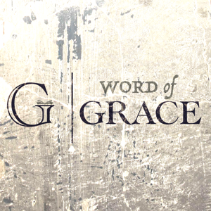 Word of Grace