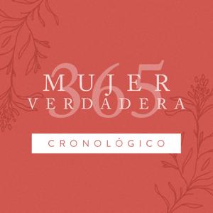 Mujer Verdadera 365 Cronológico