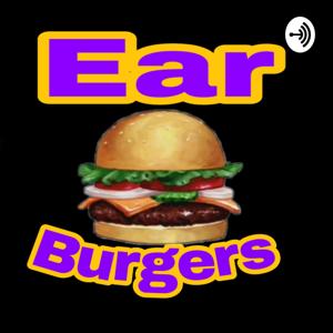 Ear Burgers With Gus