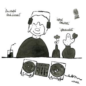 スペース・チル / space chill