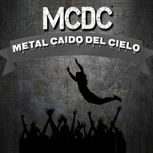 Metal Caido del Cielo
